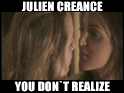 Julien Creance - You don`t realize
